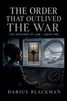 Darius Blackman - Order That Outlived the War, Häftad