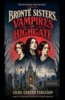 Craig Gerard Ferguson - Bronte Sisters, Häftad