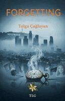 Çağlayan Tolga - Forgetting, Häftad