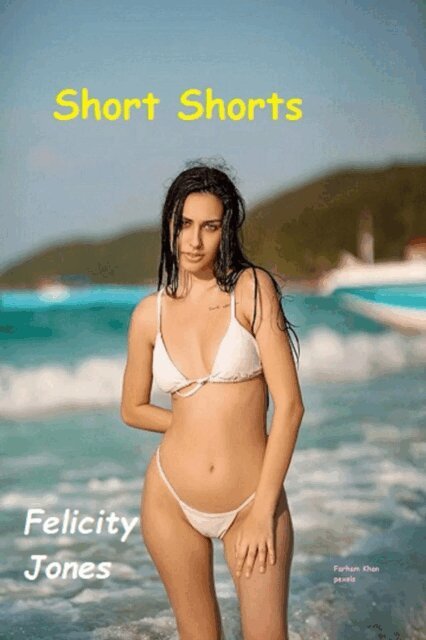Felicity Jones - Short Shorts, E-bok. Tillgänglighet: Lägg i varukorg