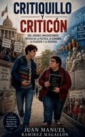 Juan Manuel Ramirez Magallon - Critiquillo y Criticón, Häftad