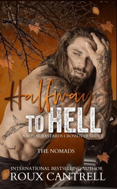 Roux Cantrell - Halfway to Hell, E-bok. Tillgänglighet: Lägg i varukorg