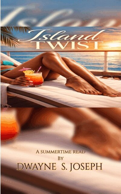 Dwayne S. Joseph - Island Twist, E-bok