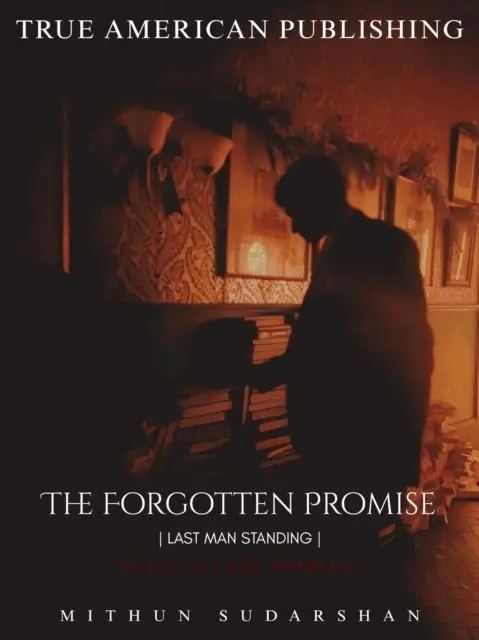 Mithun Sudarshan - Forgotten Promise, E-bok. Tillgänglighet: Lägg i varukorg