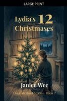 Janice Wee - Lydia's 12 Christmases, Häftad. Tillgänglighet: Lägg i varukorg
