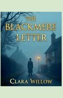 Clara Willow - Blackmere Letter, Häftad. Tillgänglighet: Lägg i varukorg