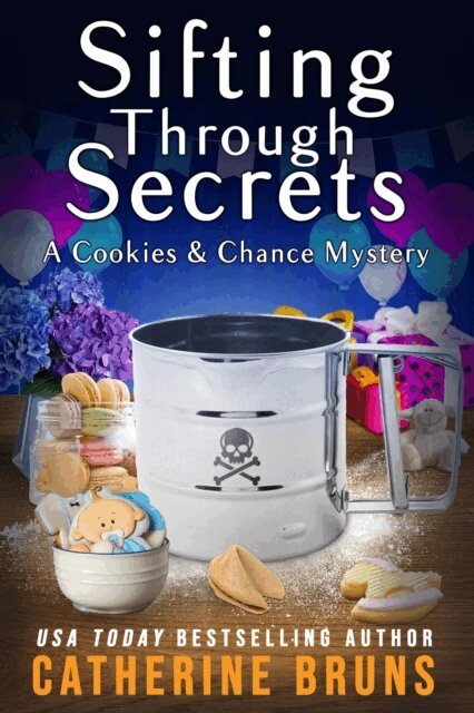 Catherine Bruns - Sifting Through Secrets, E-bok