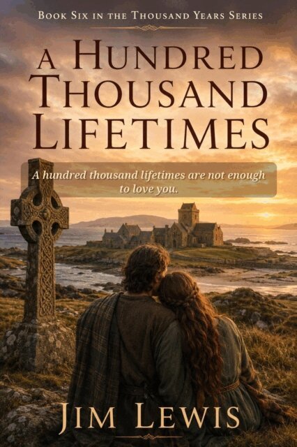 Jim Lewis - Hundred Thousand Lifetimes, E-bok