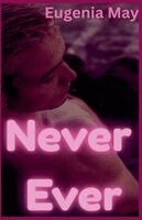 Eugenia May - Never Ever, Övrigt
