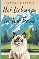 Courtney McFarlin - Het Lichaam in het Park, Häftad