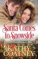 Kathy Coatney - Santa Comes to Snowside, Häftad