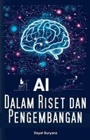 Dayat Suryana - AI dalam Riset dan Pengembangan, Häftad. Tillgänglighet: Lägg i varukorg