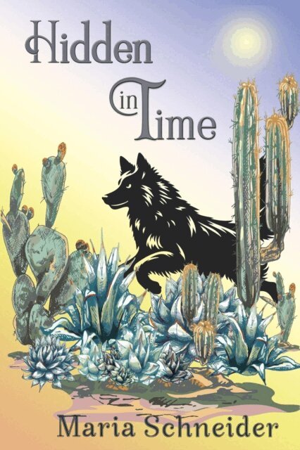 Maria Schneider - Hidden in Time, E-bok