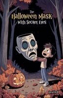 David Will - Halloween Mask with Secret Eyes, Häftad