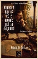 Hamon de Quillan - Rudyard Kipling et le monde qui l'a façonné, Häftad. Tillgänglighet: Lägg i varukorg