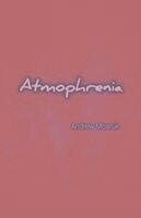 Andrew Mbaruk - Atmophrenia, Häftad