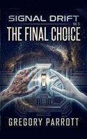 Gregory Parrott - Final Choice, Häftad