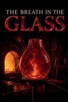 Muhammad Sadiq - The Breath in the Glass, Häftad