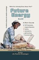 Vita Harwood - Future Energy, Häftad