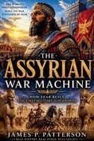 James P Patterson - Assyrian War Machine, Häftad. Tillgänglighet: Lägg i varukorg