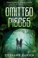 Stephanie Hansen - Omitted Pieces, Häftad. Tillgänglighet: Lägg i varukorg