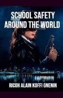 School safety around the world