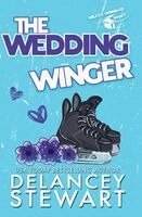 Delancey Stewart - Wedding Winger, Häftad