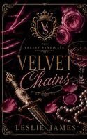 Leslie James - Velvet Chains, Häftad