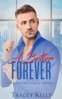 Tracey Kelly - Better Forever, Häftad