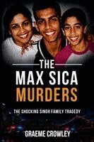 Graeme Crowley - Max Sica Murders, Häftad