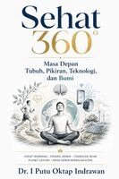 I Putu Oktap Indrawan (Ipoi) - Sehat 360°, Häftad