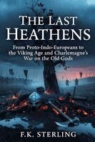 F K Sterling - Last Heathens, Häftad. Tillgänglighet: Lägg i varukorg