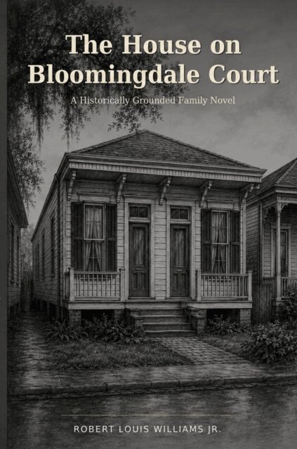 Robert Louis Williams Jr. - House on Bloomingdale Court, E-bok