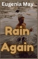 Eugenia May - Rain Again, Häftad
