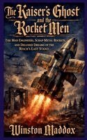 Winston Maddox - Kaiser's Ghost and the Rocket Men, Häftad. Tillgänglighet: Lägg i varukorg