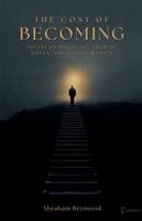 Abraham Reymond - Cost of Becoming, Häftad