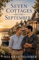Mia Krauthammer - Seven Cottages Before September, Häftad