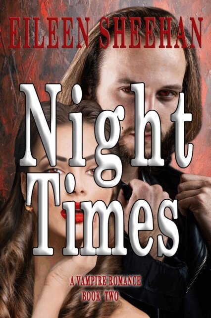 Eileen Sheehan - Night Times (Book Two), E-bok
