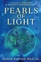 Andrew Pacholyk - Pearls of Light, Häftad. Tillgänglighet: Lägg i varukorg