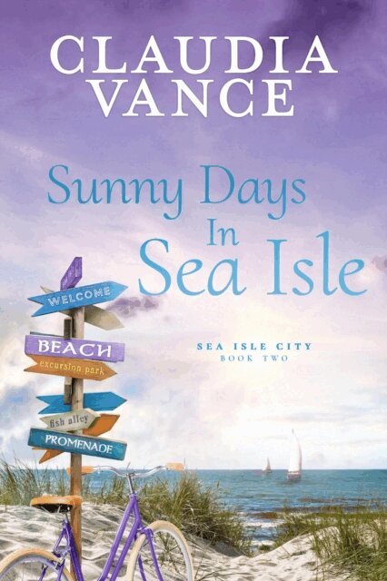 Claudia Vance - Sunny Days in Sea Isle (Sea Isle City Book 2), E-bok