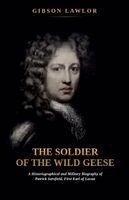 Gibson Lawlor - Soldier of the Wild Geese, Häftad