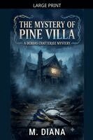 M Diana - Mystery of Pine Villa, Häftad