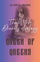 Crystal Fontanez - Witch Diaries duology, Häftad