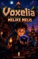 Melike Melis - Voxelia, Häftad