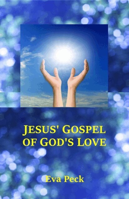 Author - Jesus' Gospel of God's Love, E-bok. Tillgänglighet: Lägg i varukorg