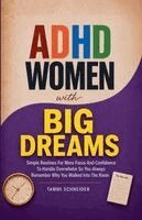 Tammi Schneider - ADHD Women With Big Dreams, Häftad. Tillgänglighet: Lägg i varukorg