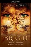 Sebastian Berg - Brigid, Häftad