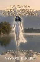 Giuliano Giamberardino, Gastone Berardi - Dama del Lago di Villa Parsifal, Häftad. Tillgänglighet: Lägg i varukorg