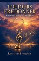 René-Jean Bensadoun - Toujours fredonner, Häftad. Tillgänglighet: Lägg i varukorg