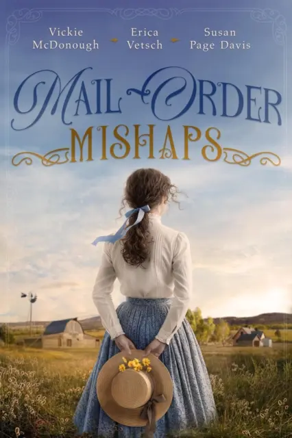 Vickie McDonough, Susan Page Davis, Erica Vetsch - Mail-Order Mishaps, E-bok. Tillgänglighet: Kommande